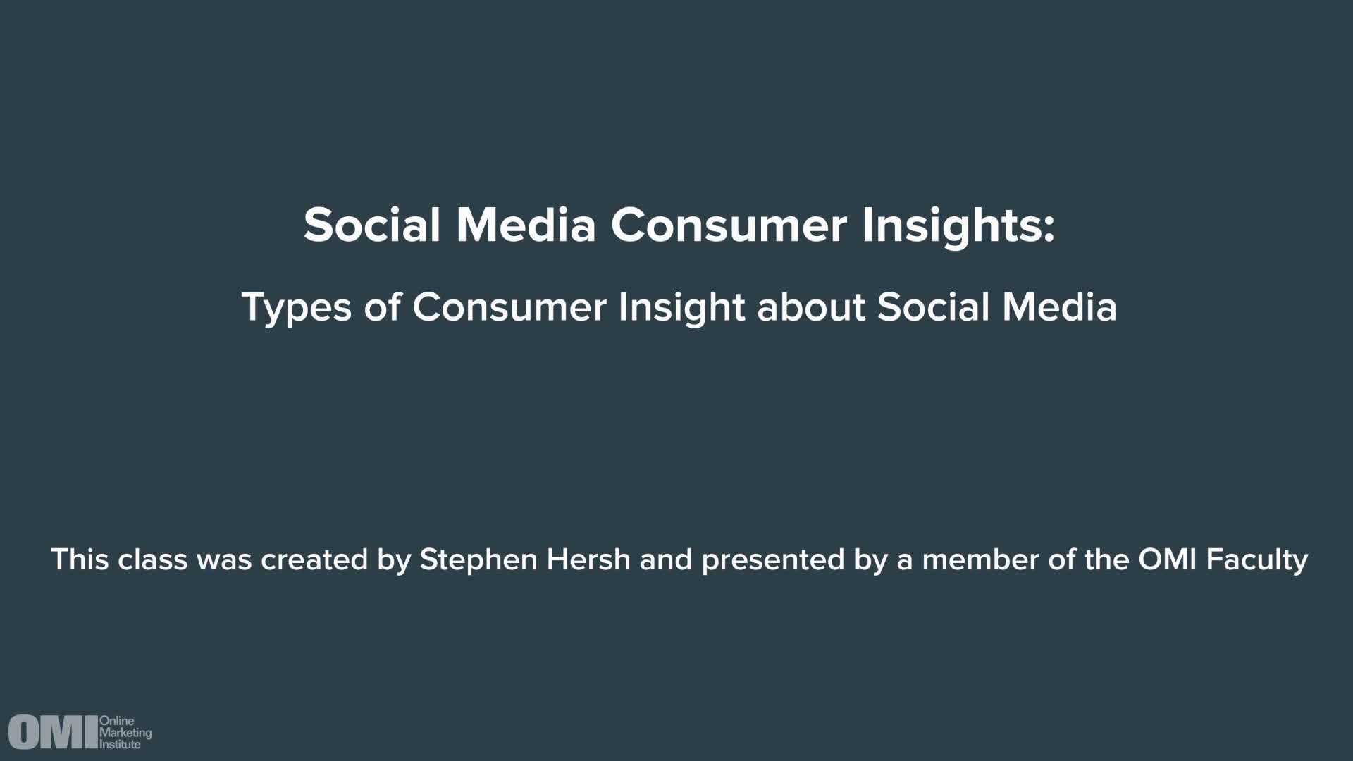 Social Media: Consumer Insights